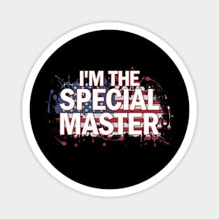 Special Master Funny Political Shirt Magnet